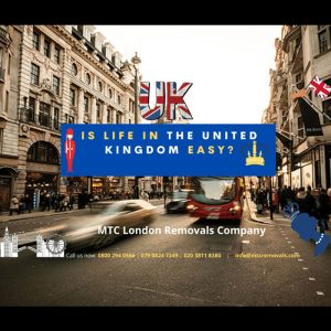 Is life in the United Kingdom Easy?